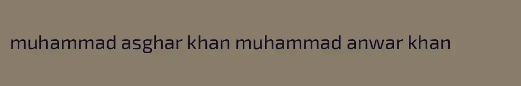muhammad asghar khan muhammad anwar khan